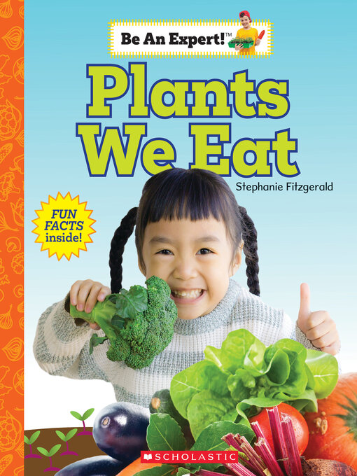 Title details for Plants We Eat by Stephanie Fitzgerald - Available